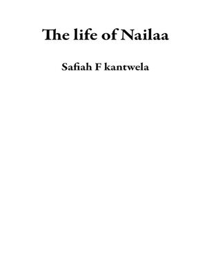 cover image of The life of Nailaa